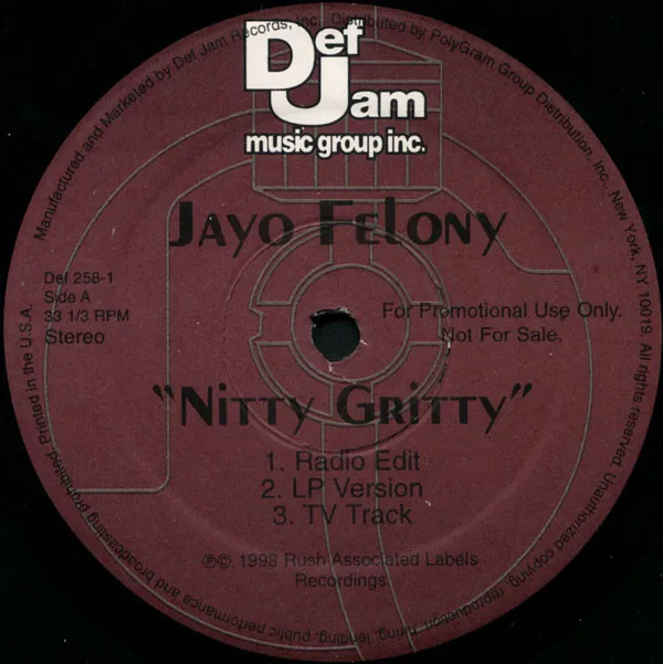 Jayo Felony – Nitty Gritty