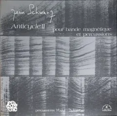 Jean Schwarz – Anticycle II (Vinyl, LP)