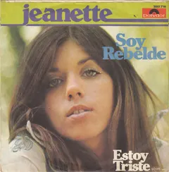 Jeanette (6) – Soy Rebelde (Vinyl, 7")