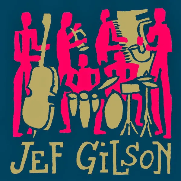 Jef Gilson – The Archives