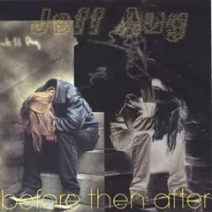 Jeff Aug – Before Then After (CD, Album)