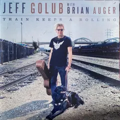 Jeff Golub With Brian Auger – Train Keeps A Rolling (CD, Album)