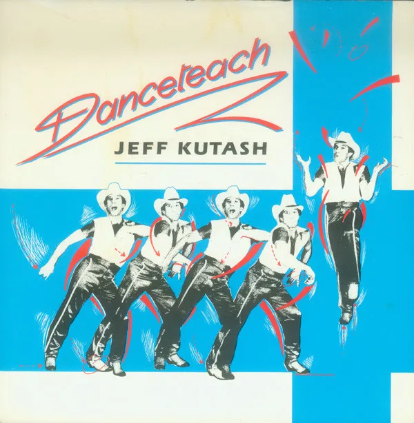 Jeff Kutash – Danceteach