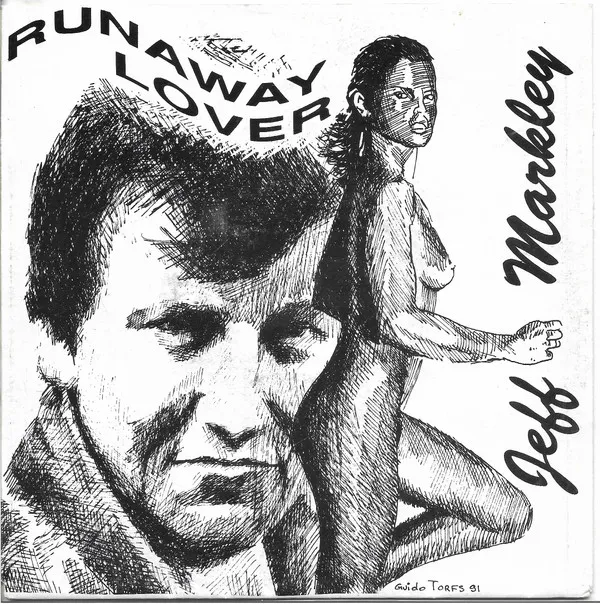 Jeff Markley – Runaway Lover