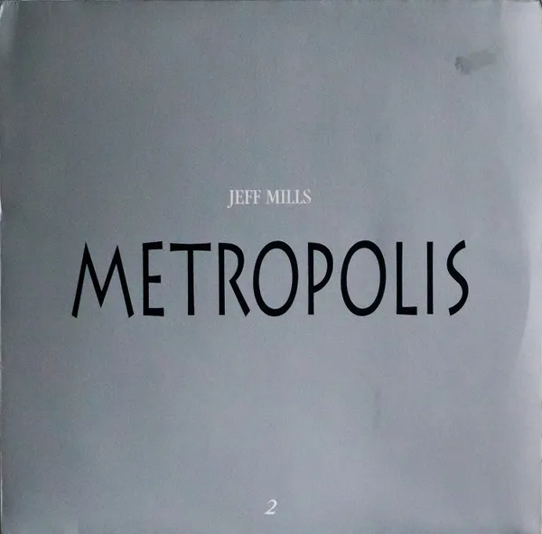Jeff Mills – Metropolis 2
