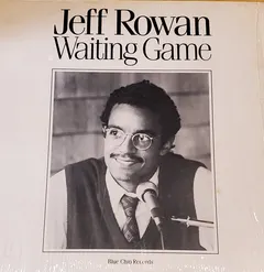 Jeff Rowan – Waiting Game (Vinyl, LP)