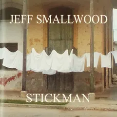 Jeff Smallwood – Stickman (CD, Album)