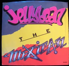 Jellybean* – The Mexican (Vinyl, 7")