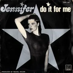 Jennifer (6) – Do It For Me (Vinyl, 7")