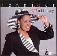 Jennifer Holliday – On & On... (CD)