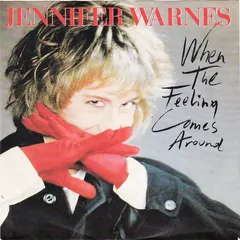 Jennifer Warnes – When The Feeling Comes Around (Vinyl, 7")