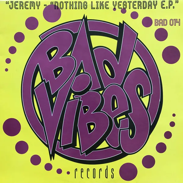 Jeremy – Nothing Like Yesterday E.P.