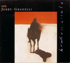 Jerry Granelli UFB – Broken Circle (CD, Album)