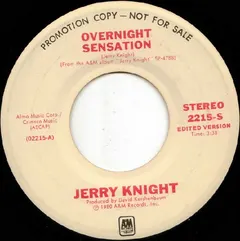 Jerry Knight – Overnight Sensation (Vinyl, 7")