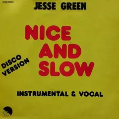 Jesse Green EMI – Nice And Slow (Vinyl, 7")
