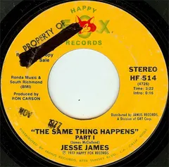 Jesse James (2) – The Same Thing Happens (Vinyl, 7")