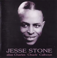 Jesse Stone – Alias Charles "Chuck" Calhoun (CD, Compilation)