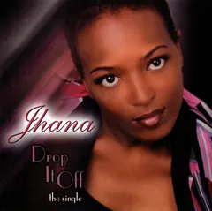 Jhana (3) – Drop It Off (CD, Single)