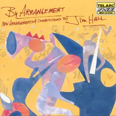 Jim Hall – By Arrangement (CD, Album)