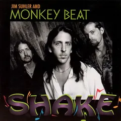 Jim Suhler And Monkey Beat – Shake (CD, Album)