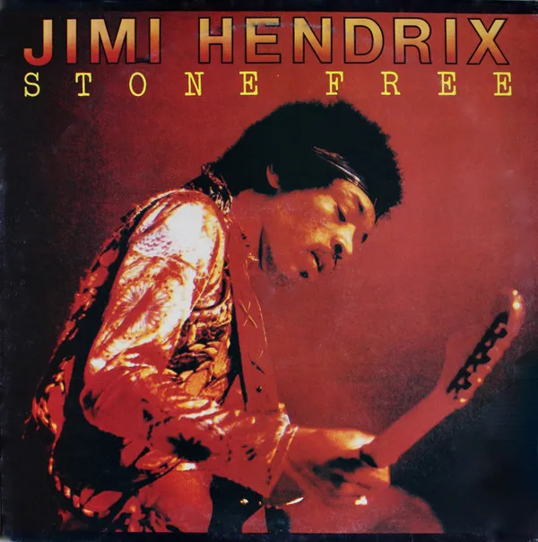 Jimi Hendrix – Stone Free