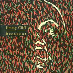 Jimmy Cliff – Breakout (CD, Album)