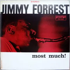 Jimmy Forrest – Most Much! (Vinyl, LP)