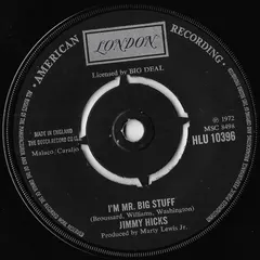 Jimmy Hicks – I'm Mr. Big Stuff (Vinyl, 7")
