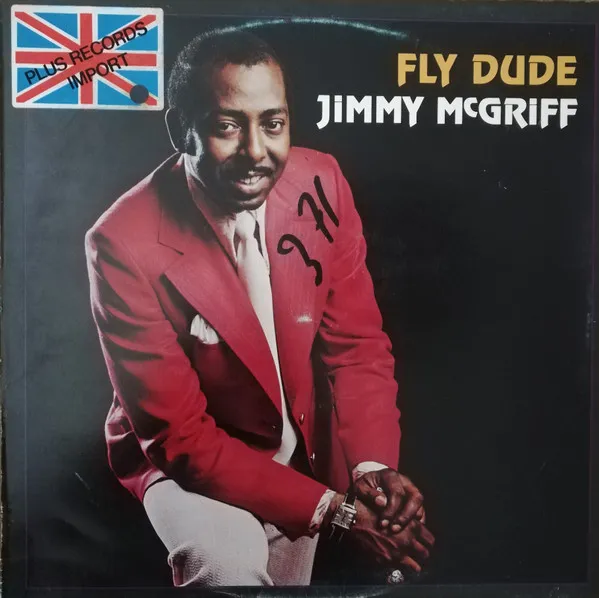 Jimmy McGriff – Fly Dude
