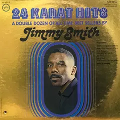 Jimmy Smith – 24 Karat Hits (Vinyl, LP)