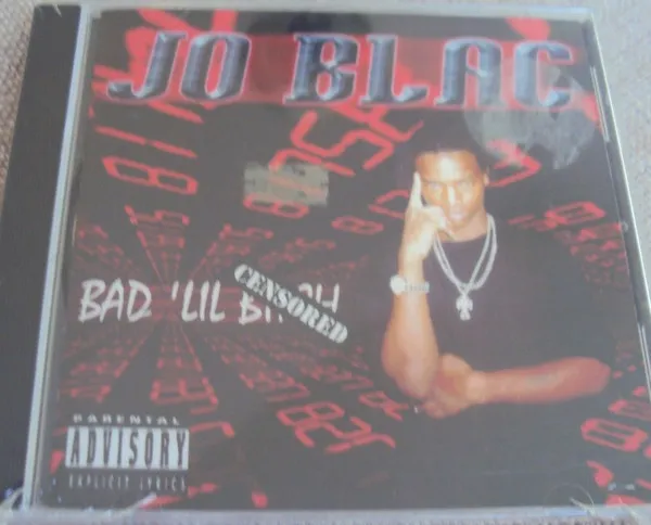 Jo Blac – Bad 'Lil B****