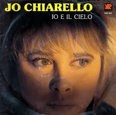 Jo Chiarello – Io E Il Cielo (Vinyl, 7")