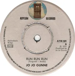 Jo Jo Gunne – Run Run Run (Vinyl, 7")