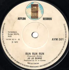 Jo Jo Gunne – Run Run Run (Vinyl, 7")