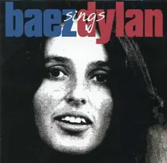 Joan Baez – Baez Sings Dylan (CD, Compilation)