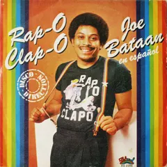 Joe Bataan – Rap-O Clap-O (Vinyl, 7")