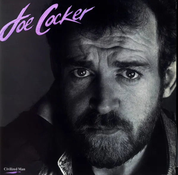 Joe Cocker – Civilized Man
