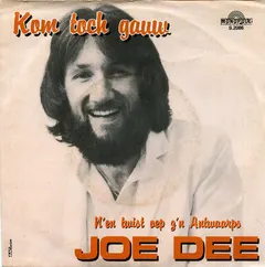 Joe Dee – Kom Toch Gauw (Vinyl, 7")