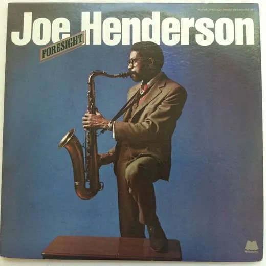 Joe Henderson – Foresight