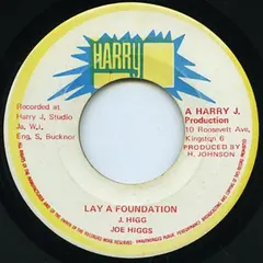 Joe Higgs – Lay A Foundation (Vinyl, 7")