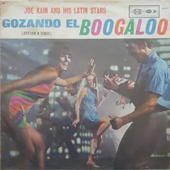 Joe Kain And His Latin Stars – Gozando El Boogaloo (Vinyl, LP)
