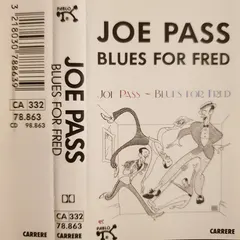 Joe Pass – Blues For Fred (Cassette)