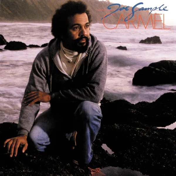 Joe Sample – Carmel