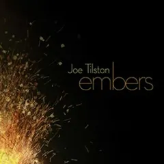 Joe Tilston – Embers (CD, Album)