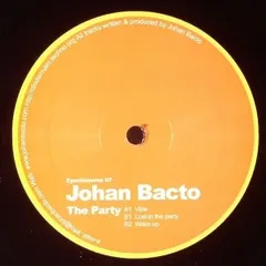 Johan Bacto – The Party (Vinyl, 12")