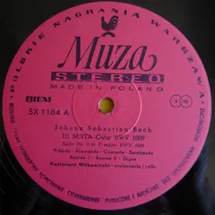 Johann Sebastian Bach, Kazimierz Wiłkomirski – III Suita C-Dur BWV 1009 / IV Suita Es-Dur BWV 1010 (Vinyl, LP)