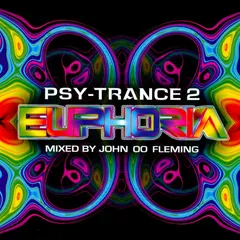 John '00' Fleming – Psy-Trance 2 Euphoria (CD, Mixed)