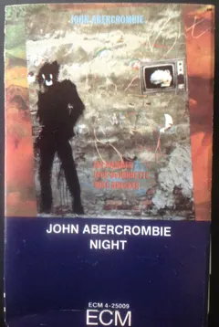John Abercrombie – Night (Cassette, Album)