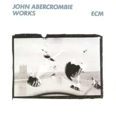 John Abercrombie – Works (CD, Compilation)