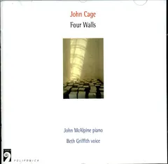 John Cage – John McAlpine, Beth Griffith - Four Walls (CD, Album)